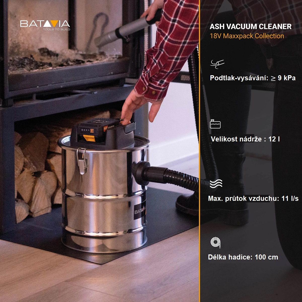 Aku bezdrátový vysavač popela, 18V Li-Ion, sací výkon/výkon motoru 30/140W, sací podtlak 9 kPA, 12 l, bez baterie a nabíječky, bateriová platforma MAXXPACK BATAVIA