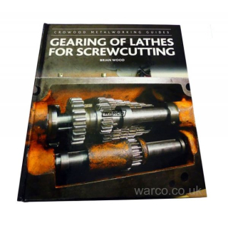 Kniha o nastavení ozubení pro závitování na soustruhu - Gearing of Lathes for Screwcutting - v anglickém jazyce